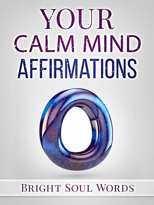 cover image of Your Calm Mind Affirmations